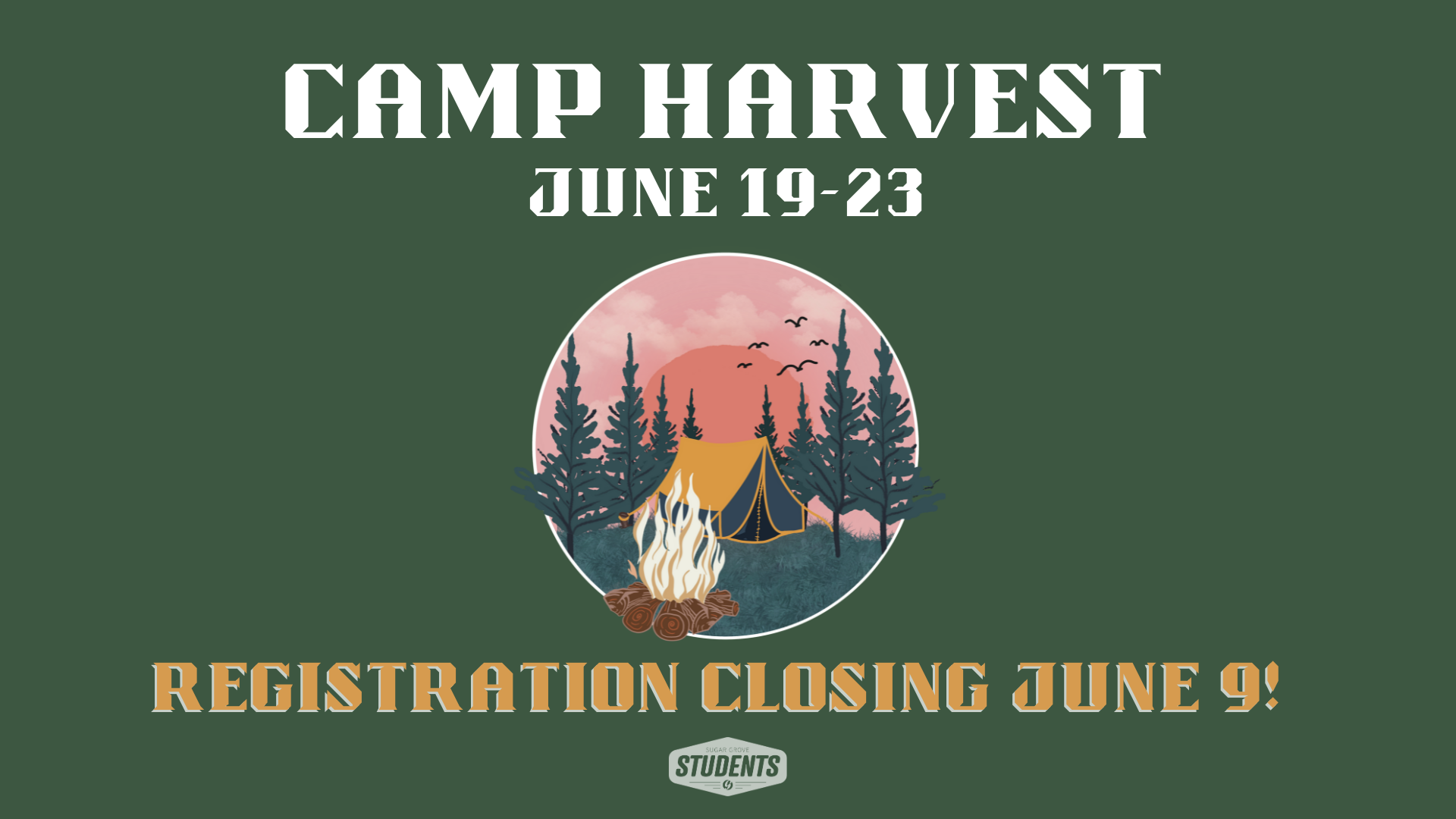 Camp Registration Closing